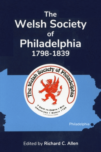 The Welsh Society of Philadelphia, 1798-1839